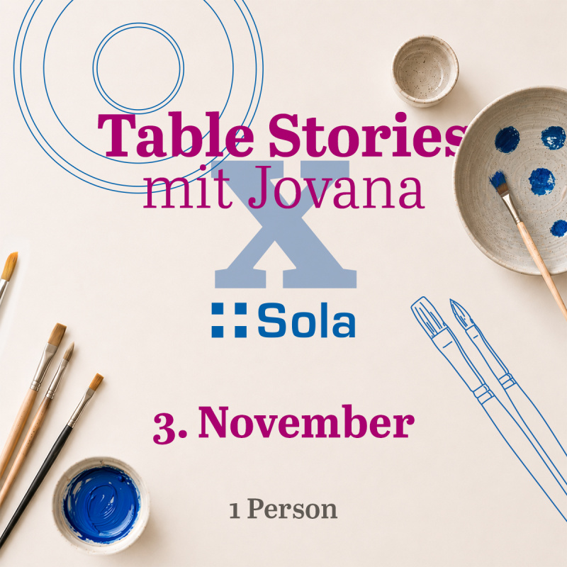 Table Stories avec Jovana x Sola – 3 novembre