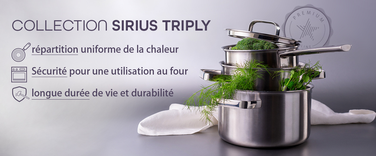 Sirius Triply : Ustensiles de cuisine résistants et performants avec fond sandwich 3 couches